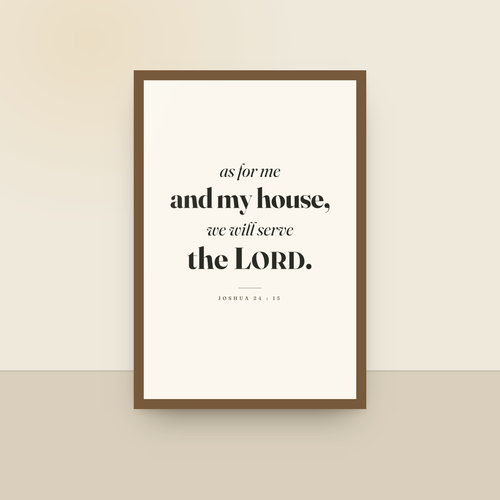 As For Me And My House (Joshua 24:15), King James scripture art print in an oak finish wood frame, hanging on a wall