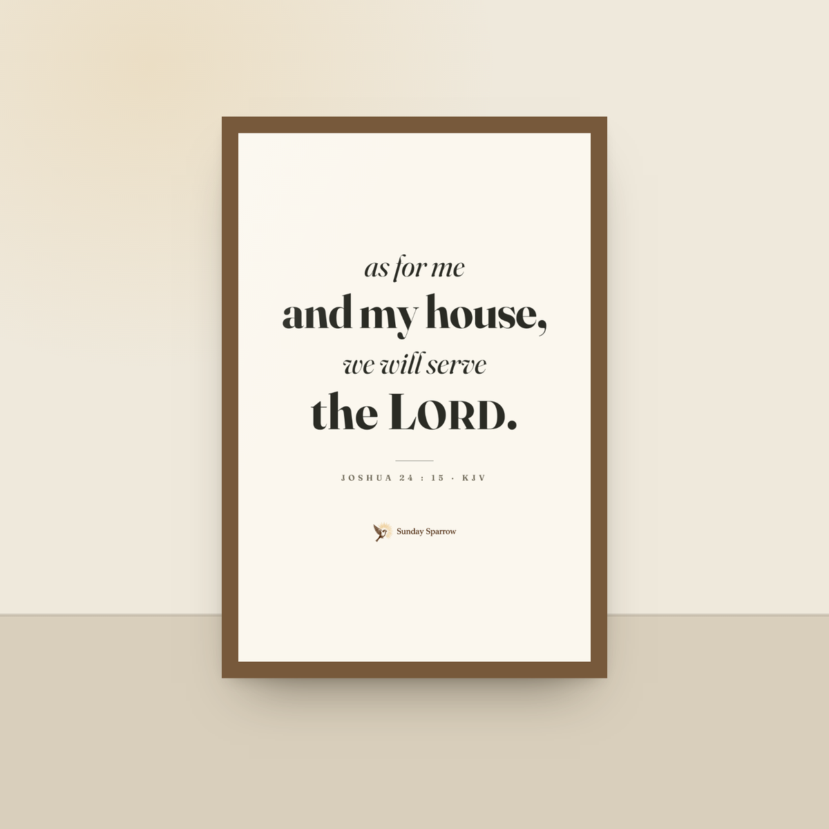 As For Me And My House (Joshua 24:15) — King James scripture art print in a oak finish wood frame, hanging on a wall