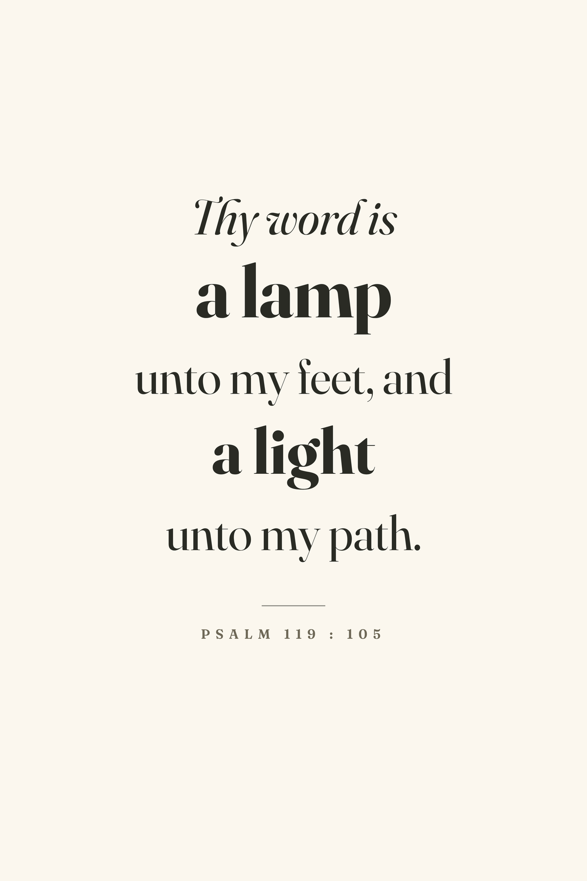 A Lamp Unto My Feet, Psalm 119:105, the 12×18 inch scripture print on cream matte paper