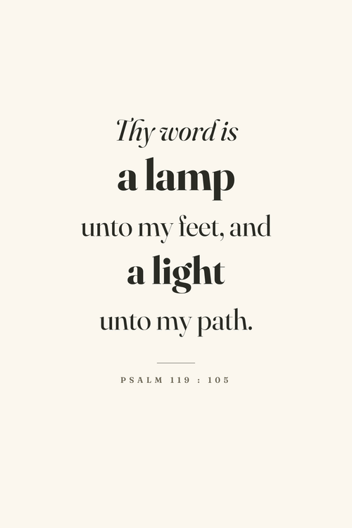 A Lamp Unto My Feet, Psalm 119:105, the 12×18 inch scripture print on cream matte paper